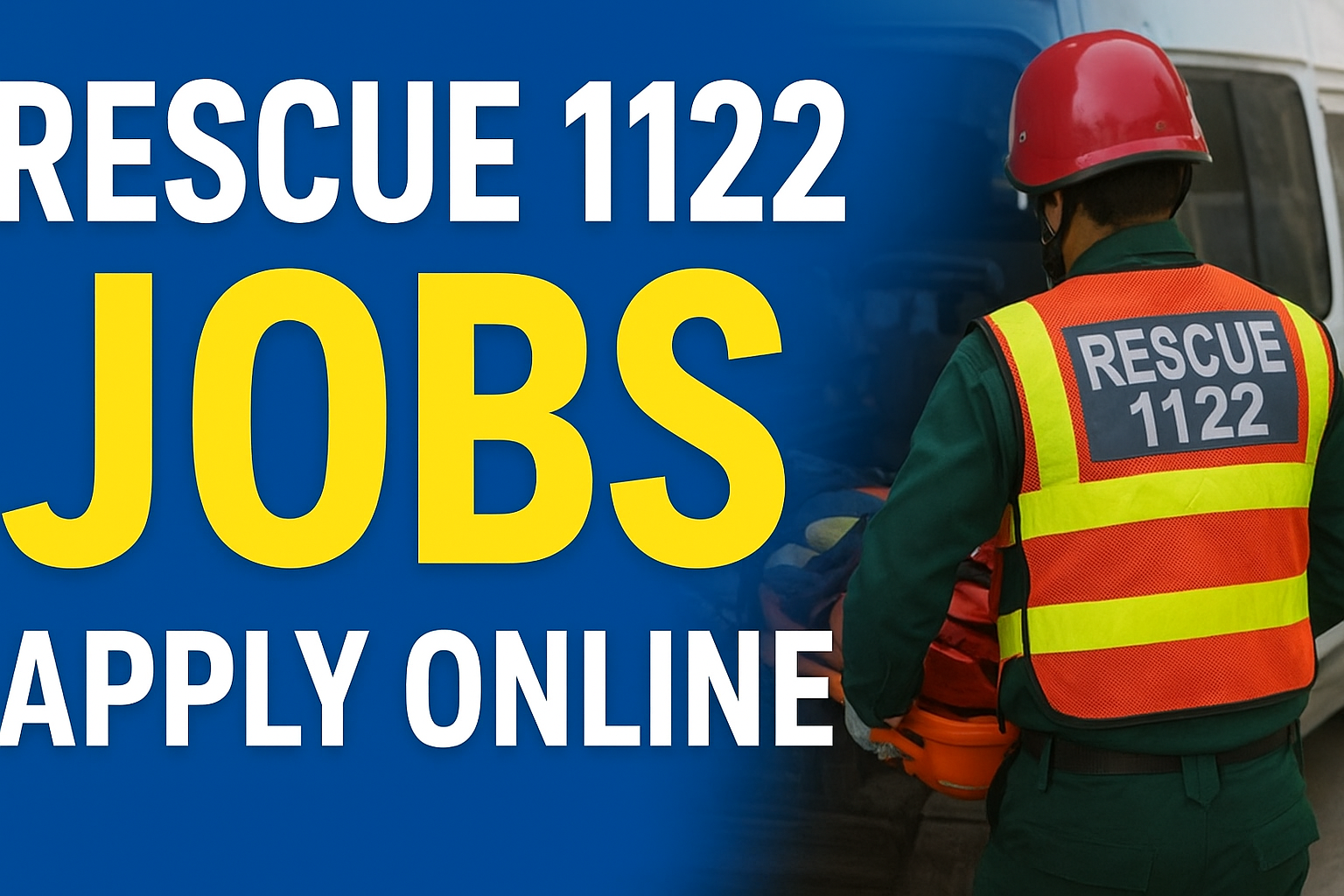 Rescue 1122 Jobs