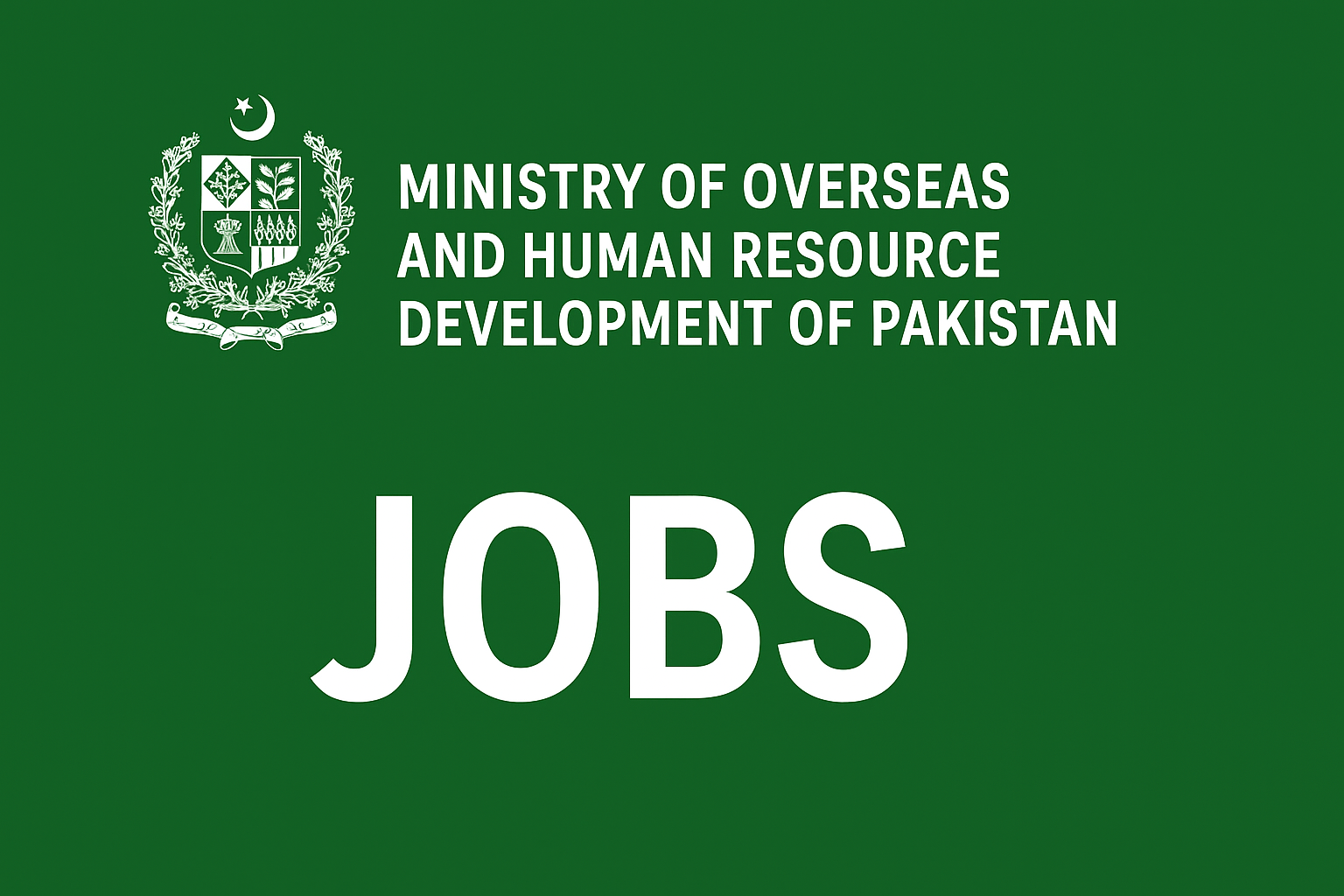 Ministry of Overseas and Human Resource Development of Pakistan Jobs 2025