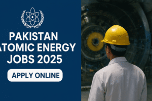Pakistan Atomic Energy Jobs 2025